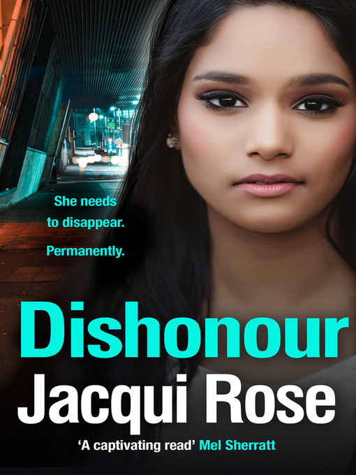 Title details for DISHONOUR by Jacqui Rose - Available